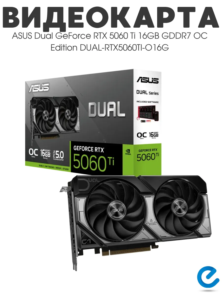 Asus Видеокарта игровая для пк Dual GeForce RTX 5060 Ti 16GB