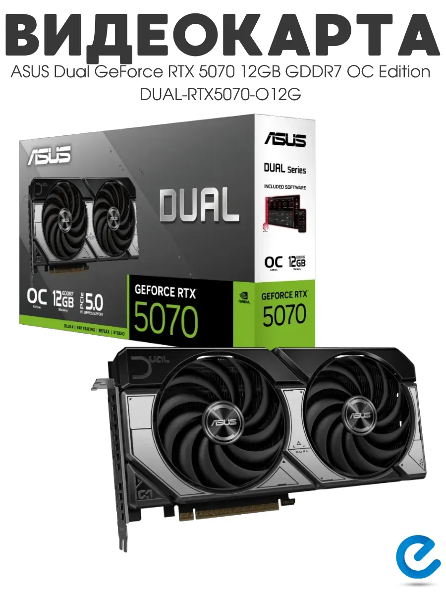Asus Видеокарта игровая для пк Dual GeForce RTX 5070 12GB